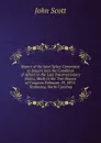 Report of the Joint Select Committee to Inquire Into the Condition of Affairs in the Late Insurrectionary States, Made to the Two Houses of Congress February 19, 1872: Testimony, North Carolina - John Scott