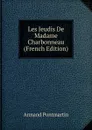 Les Jeudis De Madame Charbonneau (French Edition) - Armand Pontmartin