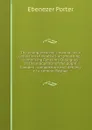 The young preacher.s manual: or, A collection of treatises on preaching : comprising Fenelon.s Dialogues on the eloquence of the pulpit, Claude.s . composition and delivery of a sermon, Reybaz - Ebenezer Porter