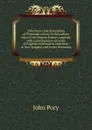 John Pory.s lost description of Plymouth colony in the earliest days of the Pilgrim fathers, together with contemporary accounts of English colonization elsewhere in New England and in the Bermudas - John Pory