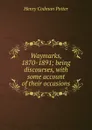 Waymarks, 1870-1891; being discourses, with some account of their occasions - Henry Codman Potter