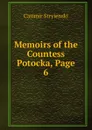 Memoirs of the Countess Potocka, Page 6 - Casimir Stryienski