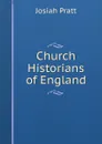Church Historians of England - Josiah Pratt