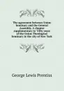 The agreement between Union Seminary and the General Assembly. A chapter supplementary to 