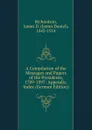 A Compilation of the Messages and Papers of the Presidents, 1789-1897: Appendix. Index (German Edition) - James Daniel Richardson