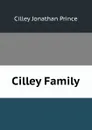 Cilley Family - Cilley Jonathan Prince