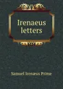 Irenaeus letters - Samuel Irenaeus Prime