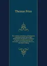 The wisdom and genius of Shakspeare, comprising moral philosophy, delineations of character, paintings of nature and the passions, one thousand . and scriptural references, the whole making - Thomas Price