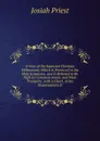 A View of the Expected Christian Millennium: Which Is Promised in the Holy Scriptures, and Is Believed to Be Nigh Its Commencement, and Must Transpire . with a Chart, of the Dispensations fr - Josiah Priest