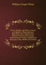 Coins, Medals, and Seals, Ancient and Modern: Illustrated and Described. with a Sketch of the History of Coins and Coinage, Instructions for Young . English and American Coins, Medals and Tokens - William Cowper Prime