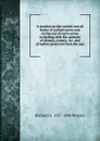 A treatise on the cycloid and all forms of cycloid curves and on the use of such curves in dealing with the motions of planets, comets, .c. and of matter projected from the sun - Richard A. Proctor