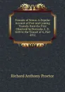 Transits of Venus: A Popular Account of Past and Coming Transits from the First Observed by Horrocks A. D. 1639 to the Transit of A, Part 2012 - Richard A. Proctor