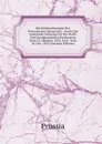 Die Stadeordnungen Der Preussischen Monarchie.: Sowie Die Gemeinde-Ordnung Fur Die Stadt- Und Landgemeinden Kurhessens Vom 23. Oktober, 1834, Und . Vom 26. Juli, 1854 (German Edition) - Prussia