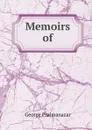 Memoirs of - George Psalmanazar