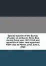 Special bulletin of the Bureau of Labor on strikes in Porto Rico during fiscal year 1917-1918 and appendix of labor laws approved from 1916 to March, 1918. June 1, 1918 - 