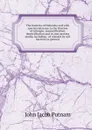 The bacteria of Nebraska soil with special reference to the fixation of nitrogen, annomification, denitrification and in non-protein media. Including . of nitrates by soil bacteria in general - John Jacob Putnam