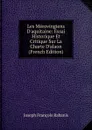 Les Merovingiens D.aquitaine: Essai Historique Et Critique Sur La Charte D.alaon (French Edition) - Joseph François Rabanis