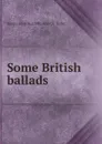 Some British ballads - Sangorski & Sutcliffe. bnd CU-BANC
