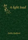 A light load - Dollie Radford