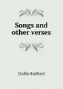 Songs and other verses - Dollie Radford
