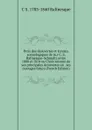 Prcis des dcouvertes et travaux somiologiques de m.r C. S. Rafinesque-Schmaltz entre 1800 et 1814 ou Choix raisonn de ses principales dcouvertes en . ses ouvrages futurs (French Edition) - C S. 1783-1840 Rafinesque