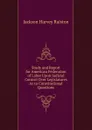 Study and Report for American Federation of Labor Upon Judicial Control Over Legislatures As to Constitutional Questions - Jackson Harvey Ralston