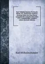 Karl Wilhelm Ramlers Poetische Werke: Th. Vermischte Gedichte. Zwanzig Oden Aus Dem Horaz. Lesearten Der Ausgabe Vom Jahre 1772. Anmerkungen. Ramlers Leben (German Edition) - Karl Wilhelm Ramler