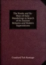 The Nooks and By-Ways of Italy: Wanderings in Search of Its Ancient Remains and Modern Superstitions - Craufurd Tait Ramage