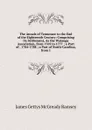 The Annals of Tennessee to the End of the Eighteenth Century: Comprising Its Settlement, As the Watauga Association, from 1769 to 1777 ; a Part of . 1784-1788 ; a Part of North-Carolina, from 1 - James Gettys McGready Ramsey