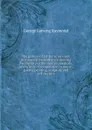 The genesis of art-form; an essay in comparative aesthetics showing the identity of the sources, methods, and effects of composition in music, poetry, painting, sculpture and architecture - George Lansing Raymond