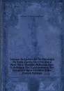 Censure De La Faculte De Theologie De Paris, Contre Un Livre Qui a Pour Titre: Histoire Philosophique Et Politique Des Etablissements Des Europeens Dans Les Deux Indes (French Edition) - Guillaume Thomas François Raynal
