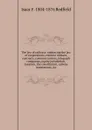The law of railways: embracing the law of corporations, eminent domain, contracts, common carriers, telegraph companies, equity jurisdiction, taxation, the constitution, railway investments, .c - Isaac Fletcher Redfield