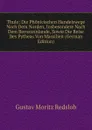 Thule: Die Phonicischen Handelswege Nach Dem Norden, Insbesondere Nach Dem Bernsteinlande, Sowie Die Reise Des Pytheas Von Massilien (German Edition) - Gustav Moritz Redslob