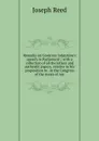 Remarks on Governor Johnstone.s speech in Parliament;: with a collection of all the letters and authentic papers, relative to his proposition to . in the Congress of the states of Am - Joseph Reed