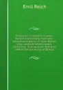 History of civilization: Graeco-Roman institutions, from anti-evolutionist points of view; Roman law, classical slavery, social conditions. Four lectures delivered before the University of Oxford - Emil Reich