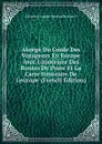 Abrege Du Guide Des Voyageurs En Europe Avec L.itineraire Des Routes De Poste Et La Carte Itineraire De L.europe (French Edition) - Heinrich August Ottokar Reichard