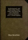 Jewish Eugenics, and Other Essays: Three Papers Read Before the New York Board of Jewish Ministers, 1915. I. Jewish Eugenics - Max Reichler