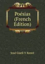 Poesias (French Edition) - José Güell y Renté
