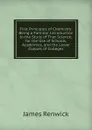 First Principles of Chemistry: Being a Familiar Introduction to the Study of That Science; for the Use of Schools, Academies, and the Lower Classes of Colleges - James Renwick