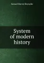 System of modern history - Samuel Harvey Reynolds