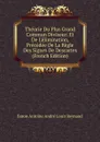 Theorie Du Plus Grand Commun Diviseur: Et De L.elimination, Precedee De La Regle Des Signes De Descartes (French Edition) - Baron Antoine André Louis Reynaud