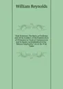 Trial Evidence: The Rules of Evidence and of the Conduct of the Examination of Witnesses in Trials at Common Law and in Equity As Established in the . Manual Adapted for Use at the Trial Table - William Reynolds