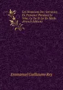 Les Invasions Des Sarrasins En Provence Pendant Le Viiie, Le Ixe Et Le Xe Siecle (French Edition) - Emmanuel Guillaume Rey