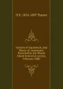 Settlers of Aquidneck, and liberty of conscience. Read before the Rhode Island historical society, February 1880 - H E. 1816-1897 Turner