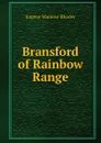Bransford of Rainbow Range - Eugene Manlove Rhodes