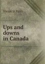 Ups and downs in Canada - Victor H Ricci