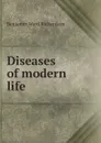 Diseases of modern life - Benjamin Ward Richardson