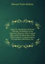 Infection, Immunity and Serum Therapy: In Relation to the Infectious Diseases Which Attack Man; with Considerations of the Allied Subjects of Agglutination, Precipitation, Hemolysis, Etc - Howard Taylor Ricketts