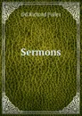 Sermons. - Dd Richard Fuller