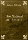 The Natural Arithmetic - Zalmon Richards